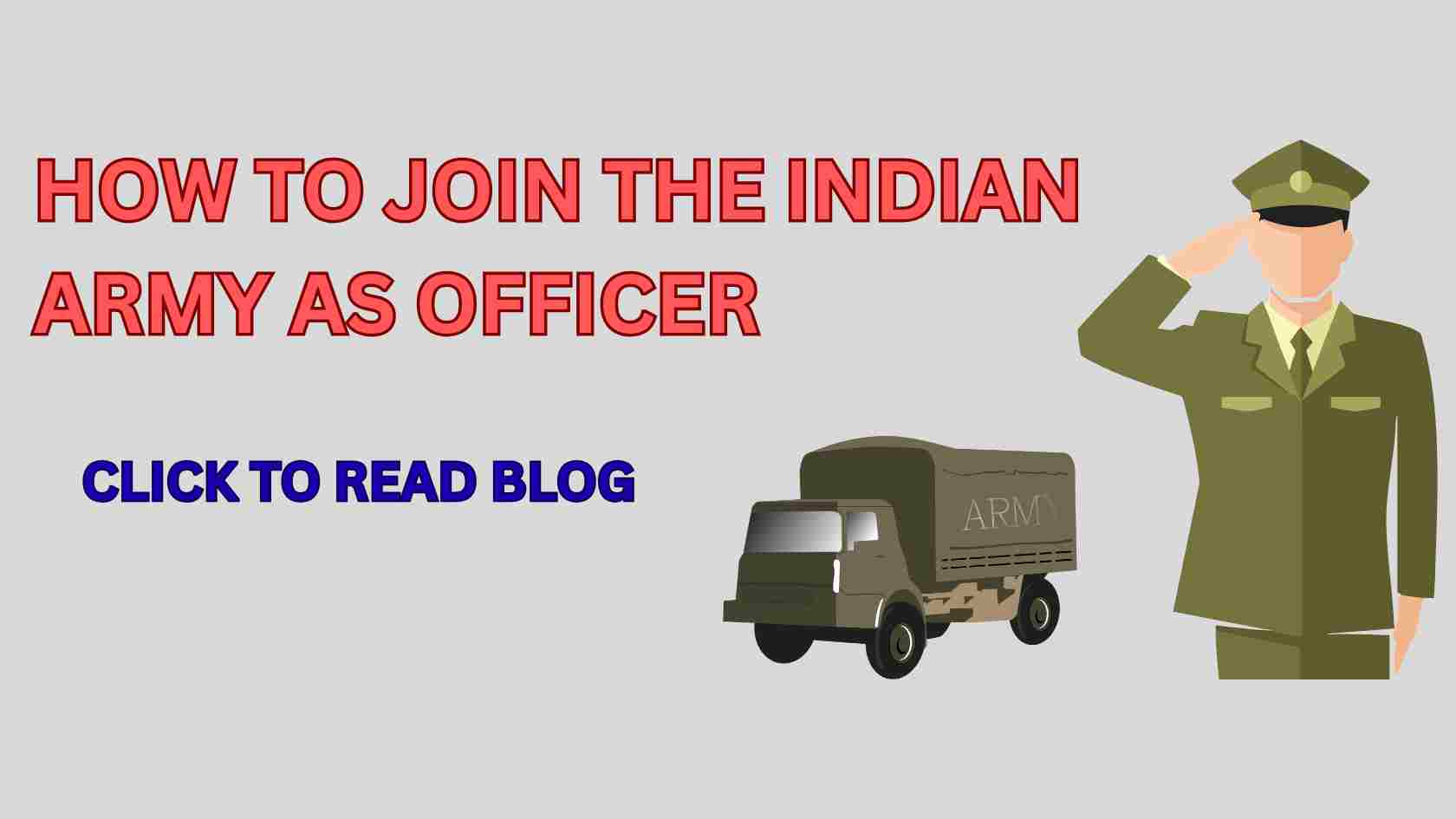 How to Join the Indian Army as Officer